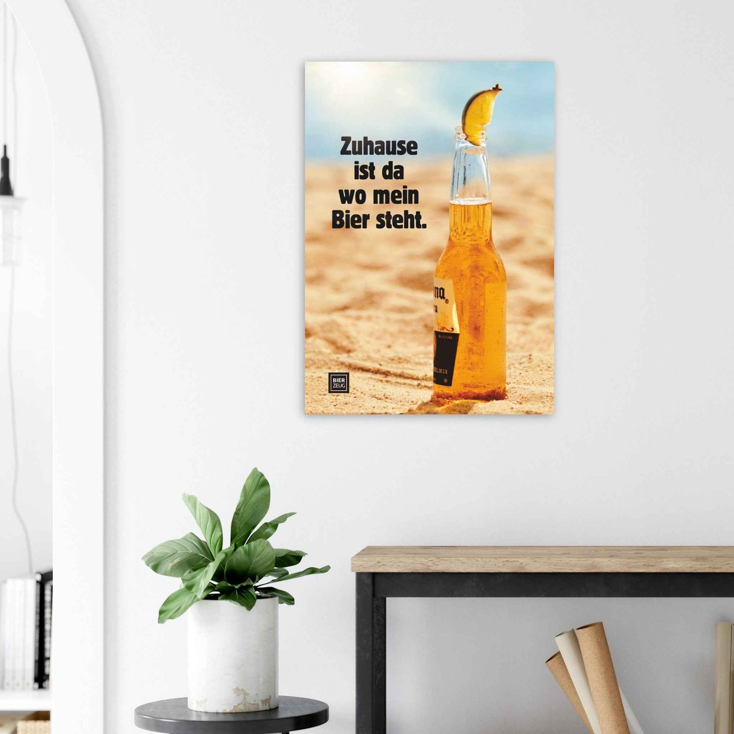 Poster - Zuhause ist da, wo mein Bier steht – Bier Poster, Strand Deko, Bier Liebhaber Geschenk, Wandbild, Männer Geschenk, Home Bar Art