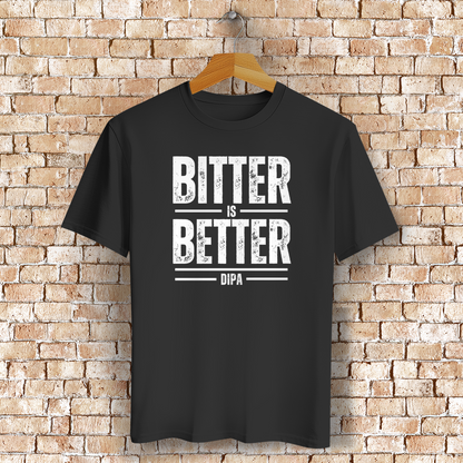 Bitter is Better – DIPA T-Shirt für Craftbier-Fans & Hopfen-Liebhaber - Bio-Baumwolle - Unisex