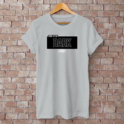 Come to the Dark STOUT - T-Shirt – Humorvolles Bier-Shirt für Stout-Fans & Craftbier-Nerds - Star Wars Fans - Baumwoll Unisex Shirt
