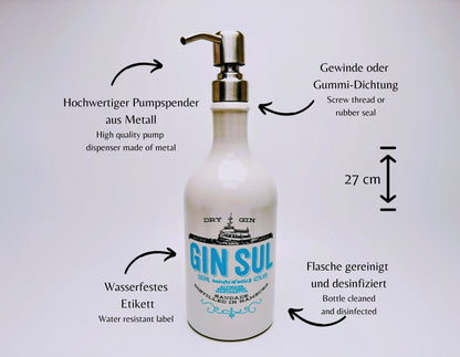 Gin Sul Seifenspender “Sul Spender” | Upcycling Pumpspender aus Gin Sul Flasche | Nachfüllbar | Deko Bad Geschenk Hamburg | 500ml - H:27cm