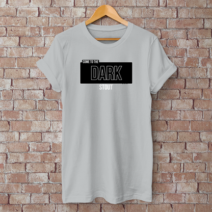 Come to the Dark STOUT T-Shirt – Humorvolles Bier-Shirt für Stout-Fans & Craftbier-Nerds - 100% Baumwolle