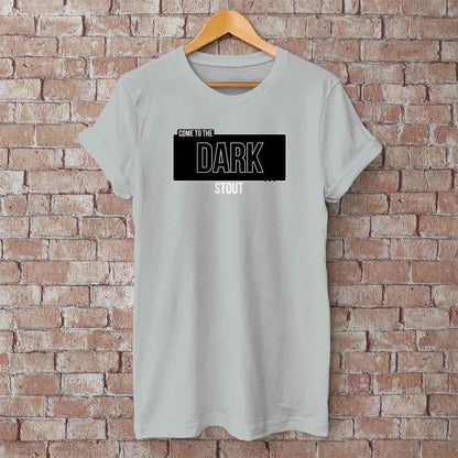 Come to the Dark STOUT - T-Shirt – Humorvolles Bier-Shirt für Stout-Fans & Craftbier-Nerds - Star Wars Fans - Baumwoll Unisex Shirt